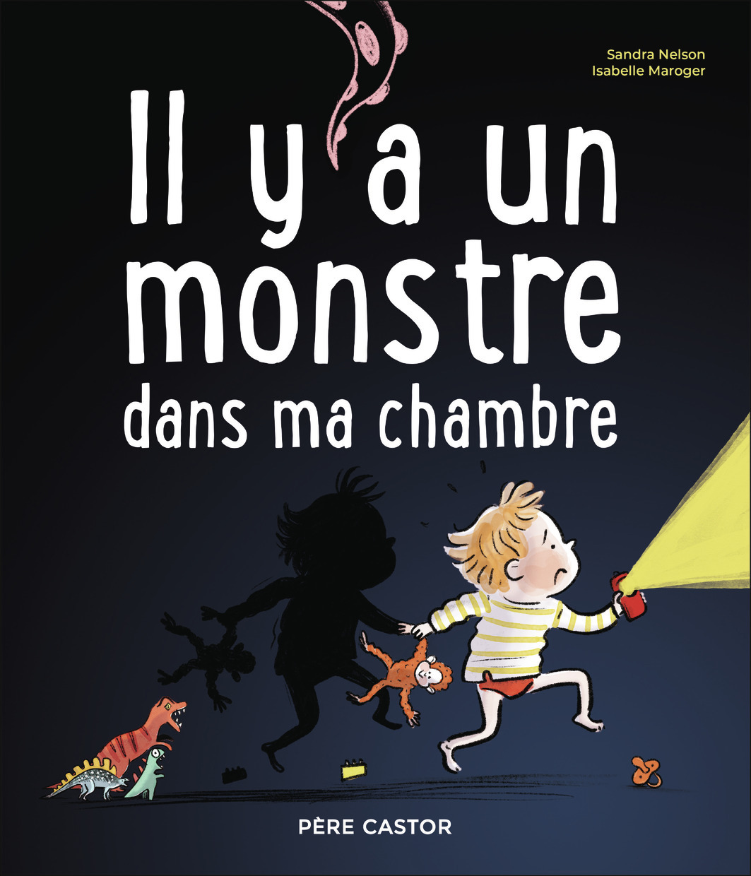 IL Y A UN MONSTRE DANS MA CHAMBRE