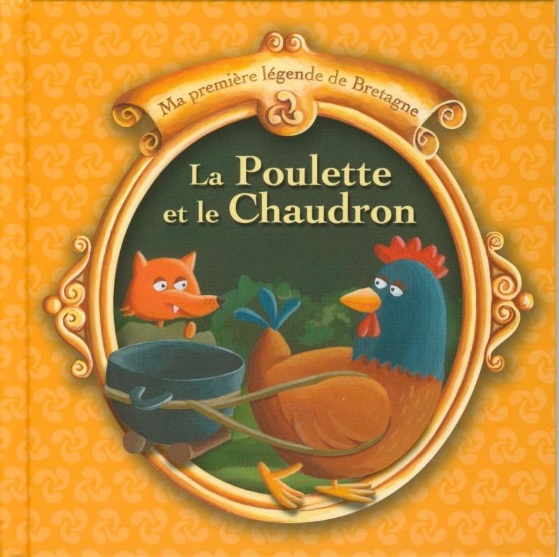 T 10 - LA POULETTE ET LE CHAUDRON