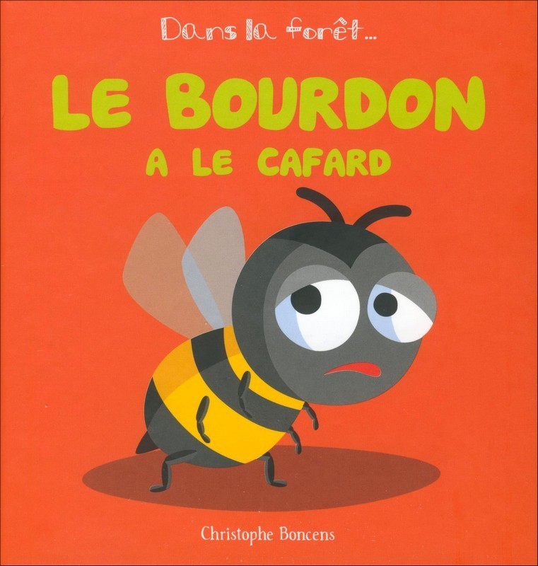 BOURDON A LE CAFARD