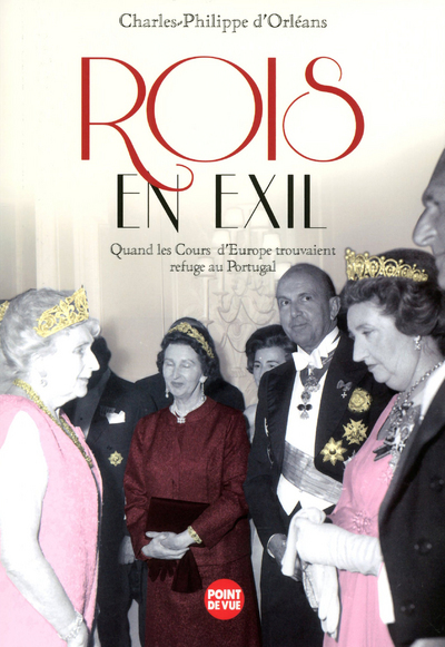 ROIS EN EXIL