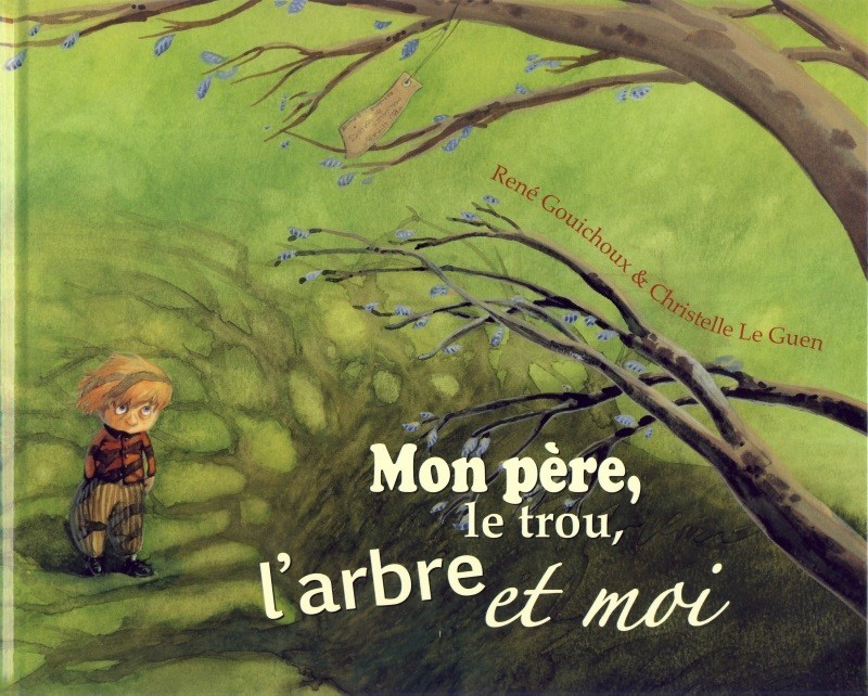 MON PERE, LE TROU, L´ARBRE ET MOI