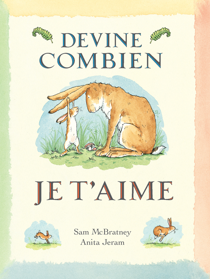 DEVINE COMBIEN JE T AIME BIBLIO
