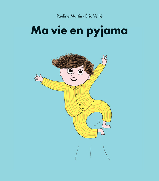 MA VIE EN PYJAMA
