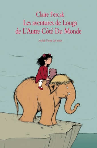 AVENTURES DE LOUGA DE L AUTRE COTE DU