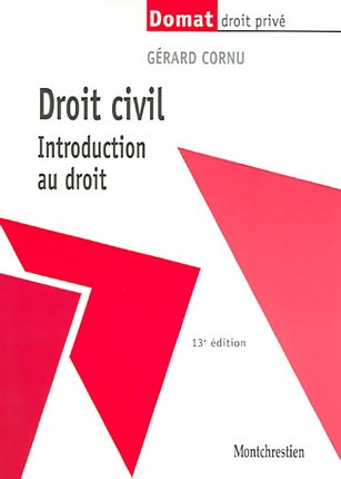DROIT CIVIL - INTRODUCTION 13E ED