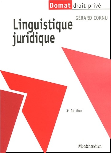 LINGUISTIQUE JURIDIQUE, 3EME EDITION