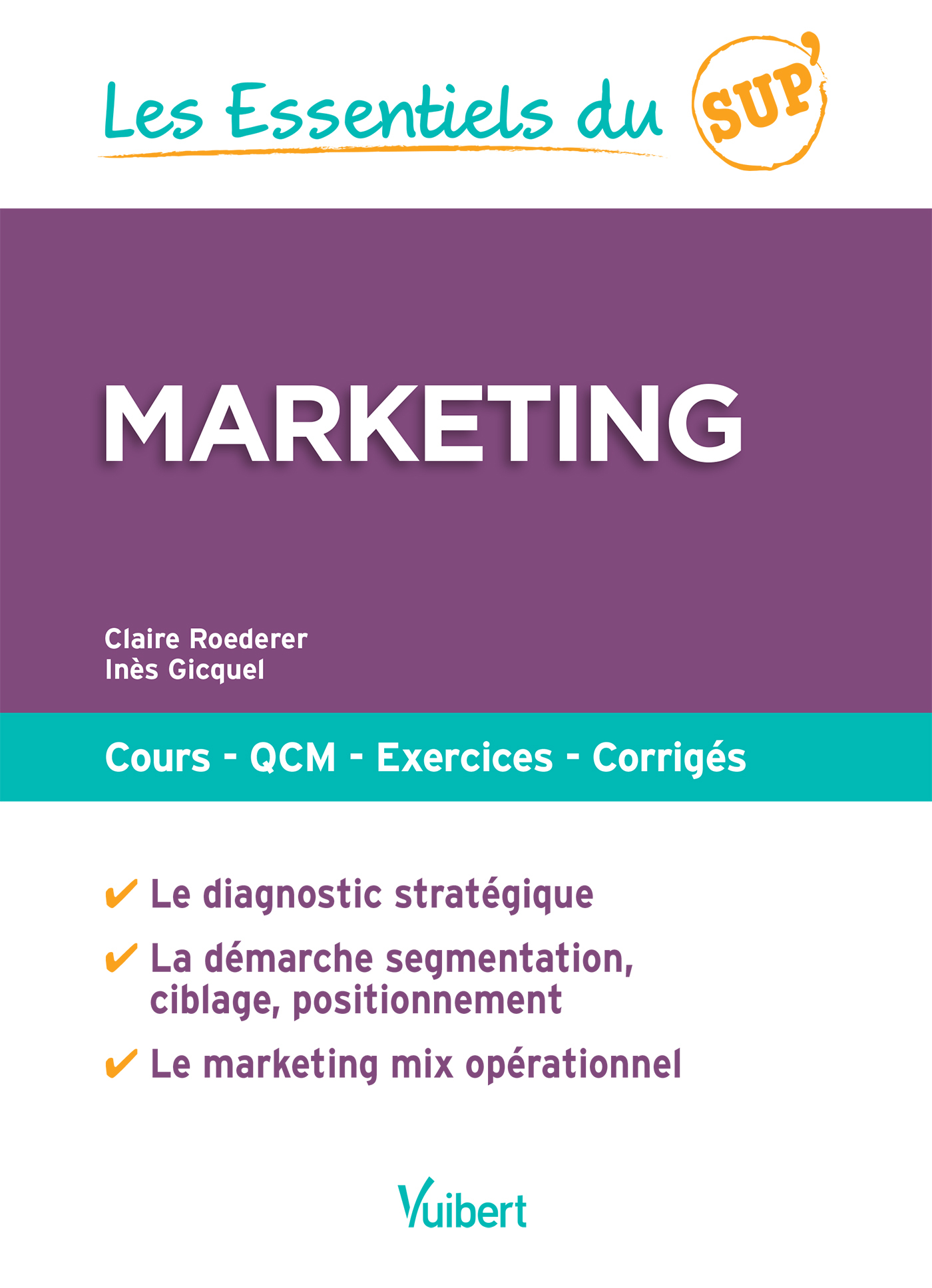 MARKETING - COURS - QCM - EXERCICES - CORRIGES