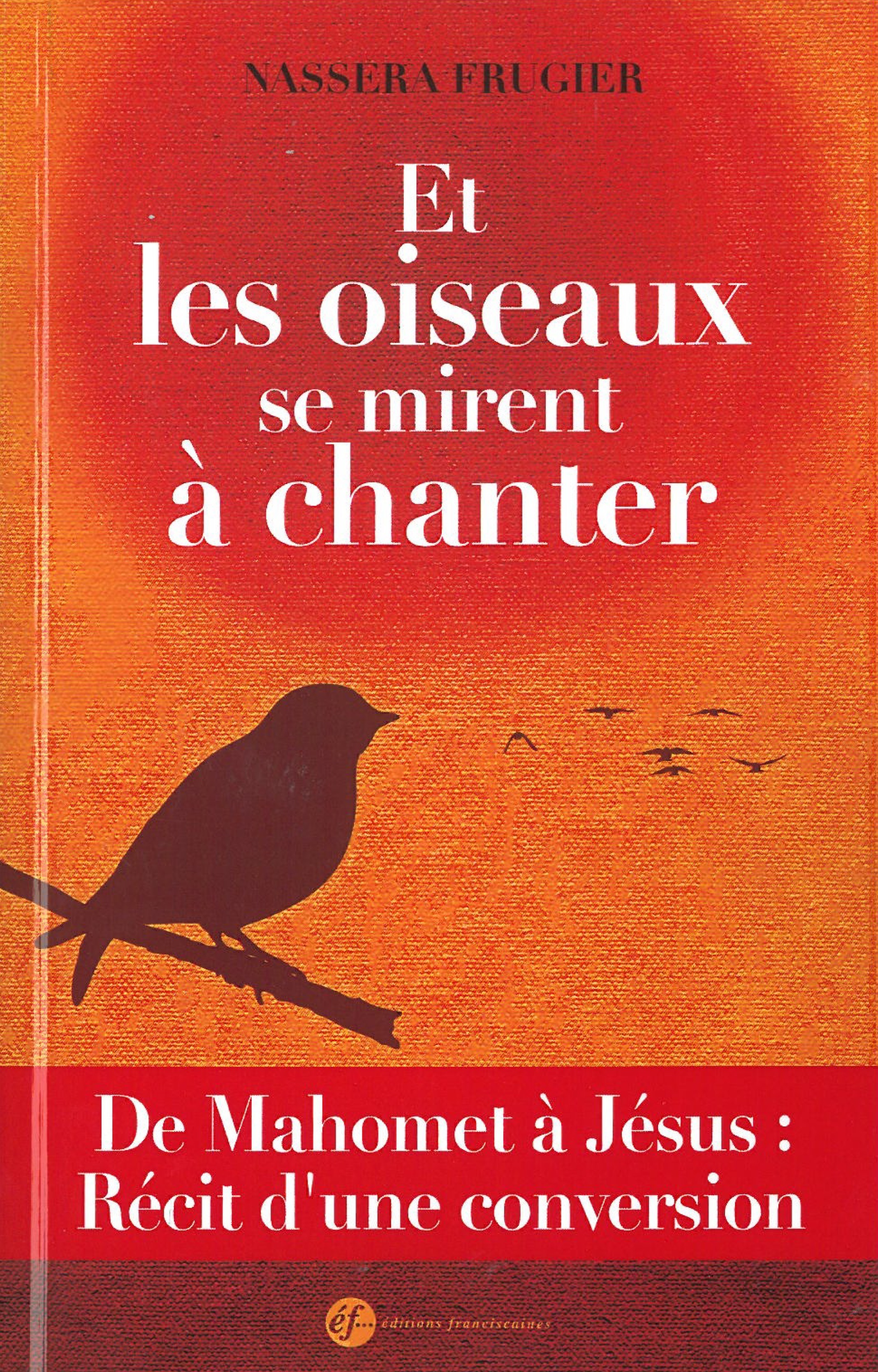 ET LES OISEAUX SE MIRENT A CHANTER