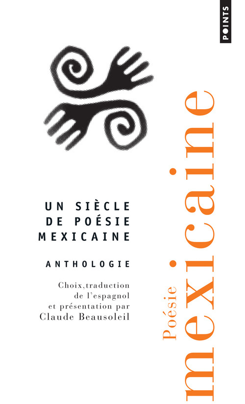 POESIE MEXICAINE ANTHOLOGIE