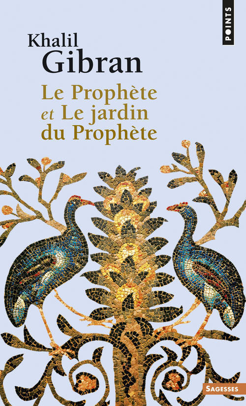 PROPHETE ET LE JARDIN DU PROPHETE (LE)