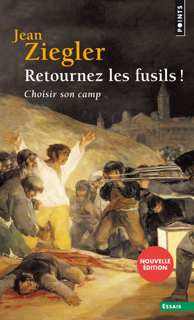 RETOURNEZ LES FUSILS ! CHOISIR SON CAMP