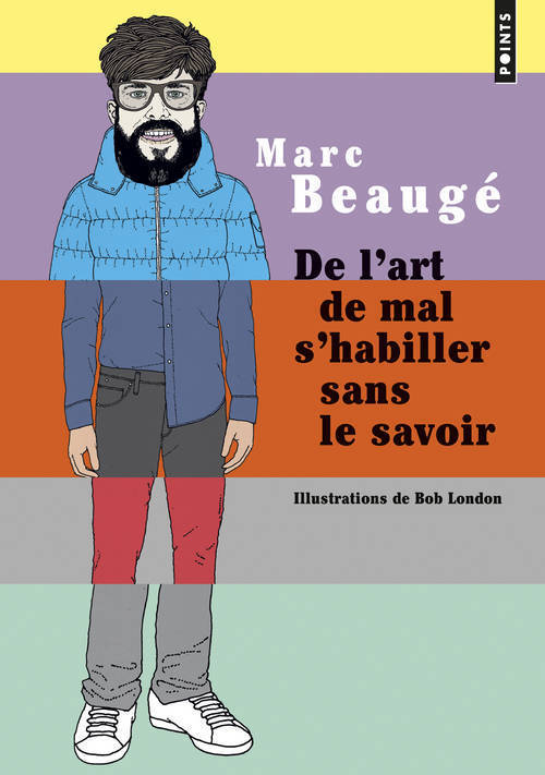 DE L´ART DE MAL S´HABILLER SANS LE SAVOIR