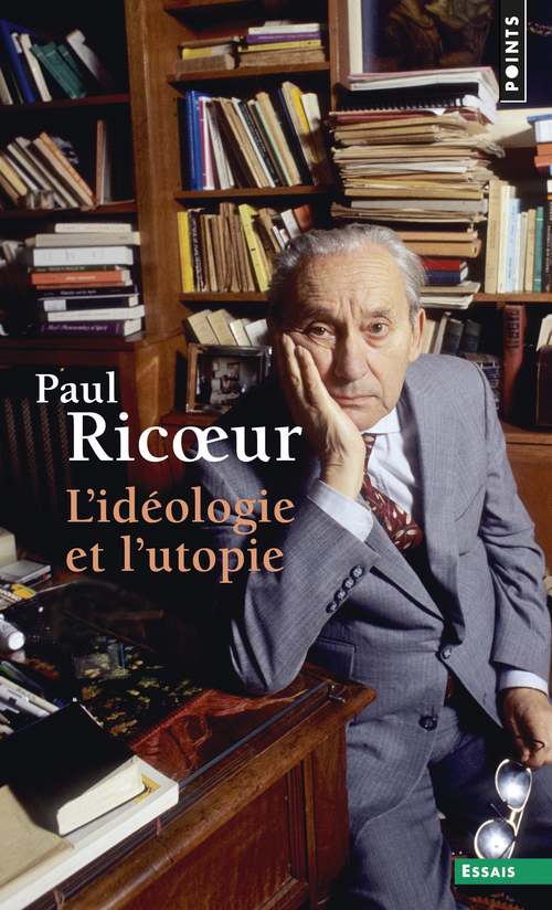 IDEOLOGIE ET L´UTOPIE (L´)