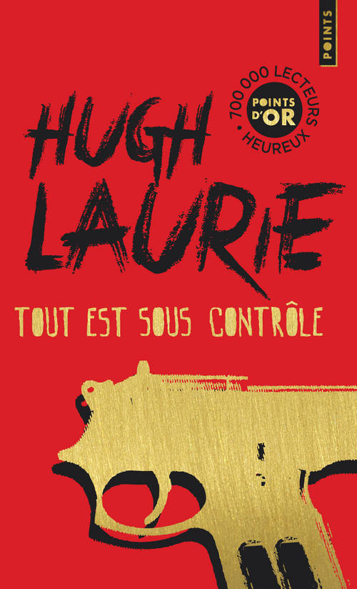 TOUT EST SOUS CONTROLE (EDITION POINTS D´OR)