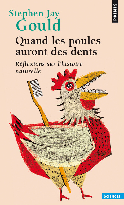 QUAND LES POULES AURONT DES DENTS (NE)