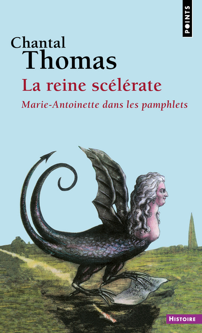 REINE SCELERATE MARIE-ANTOINETTE