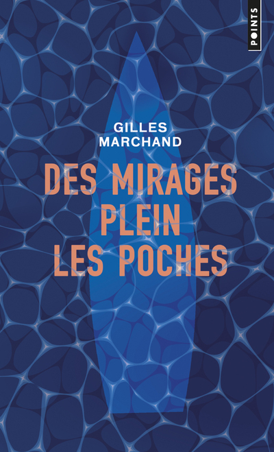 DES MIRAGES PLEIN LES POCHES