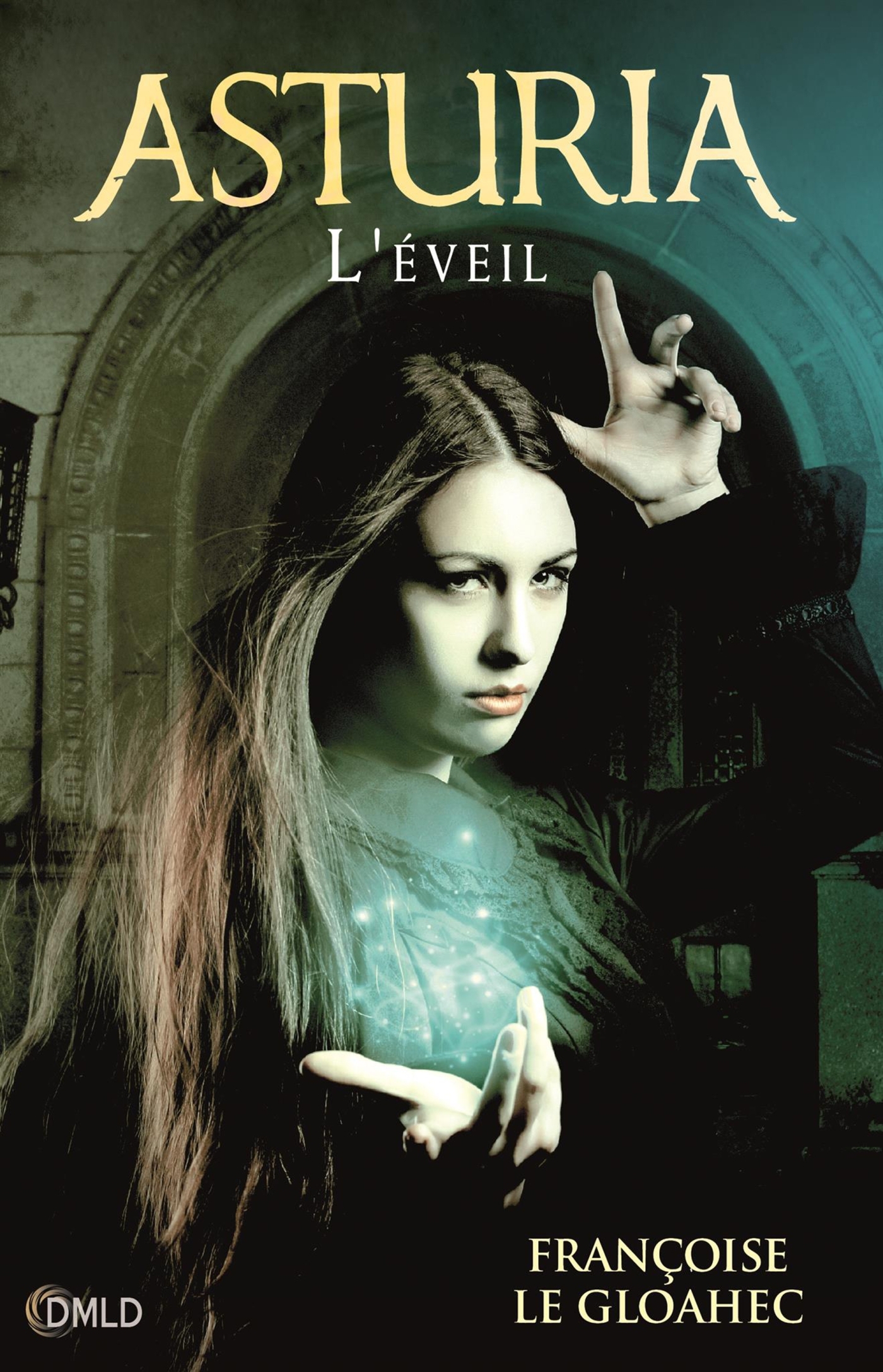 ASTURIA T1 - L´EVEIL