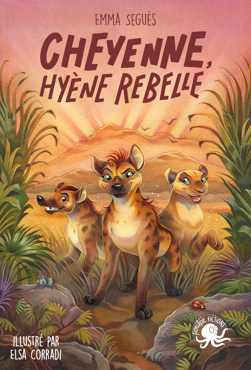 CHEYENNE, HYENE REBELLE