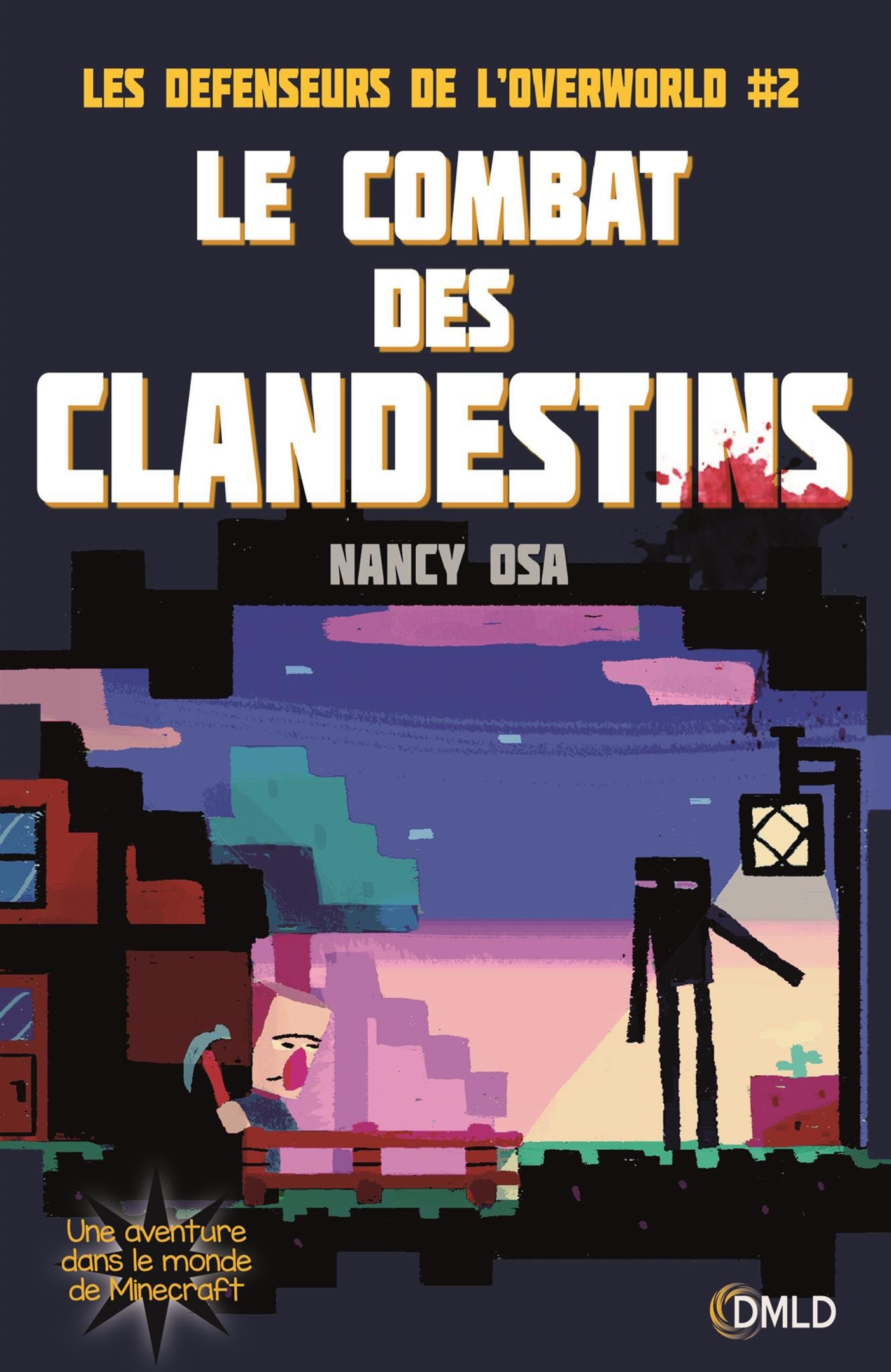 DEFENSEURS DE L´OVERWORLD T2