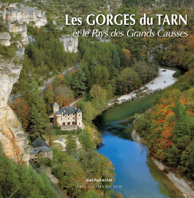 GORGES DU TARN ET LE PAYS DES GRANDS CAUSSES