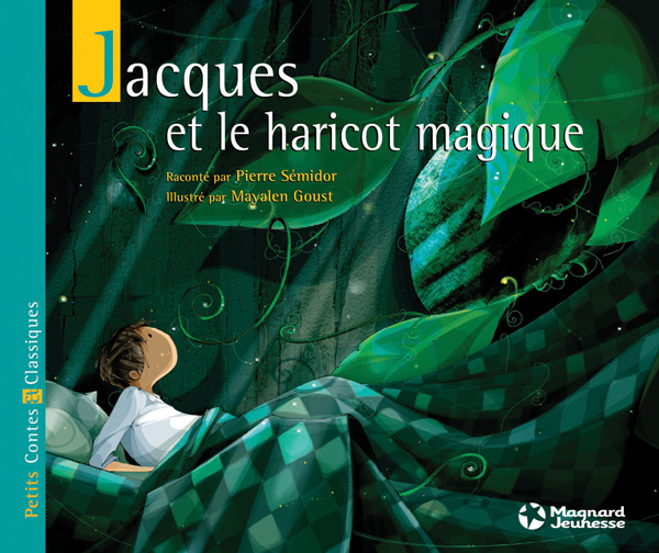 JACQUES ET LE HARICOT MAGIQUE - PETITS CONTES SOUPLES