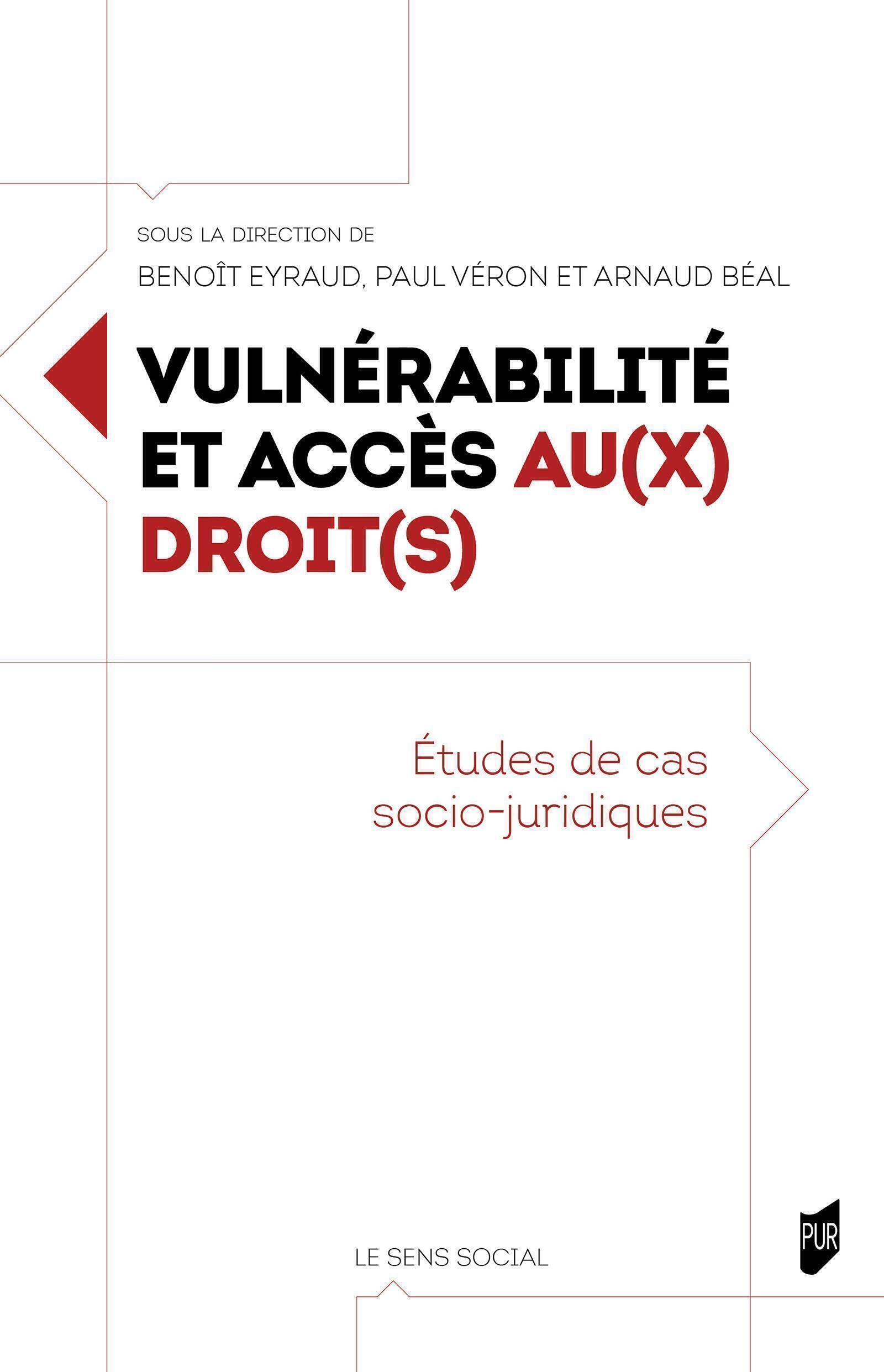 VULNERABILITES ET ACCES AU(X) DROIT(S) - ETUDES DE CAS SOCIO-JURIDIQUES