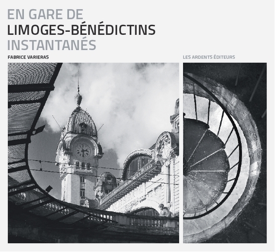 EN GARE DE LIMOGES-BENEDICTINS INSTANTANES