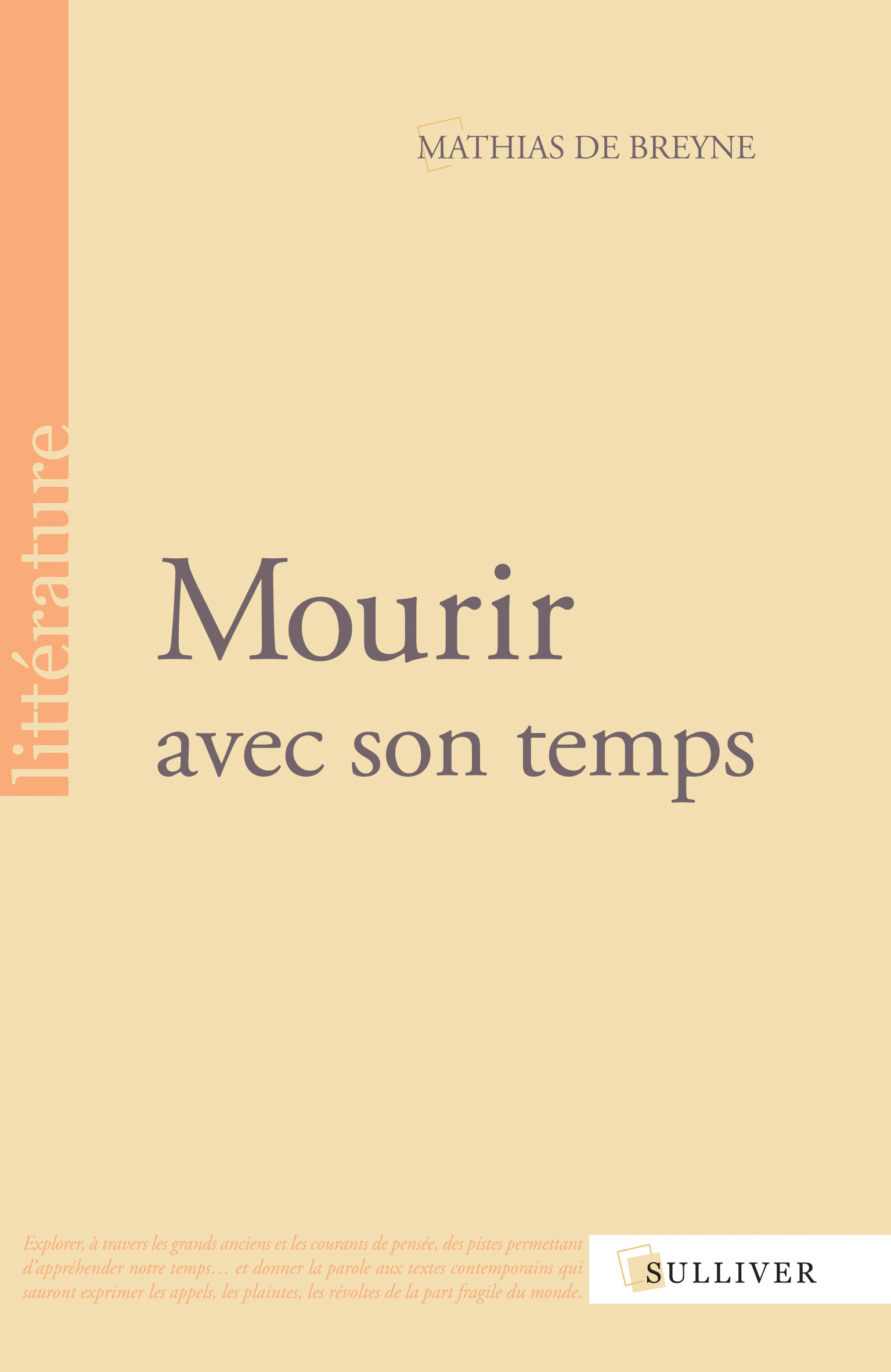 MOURIR AVEC SON TEMPS