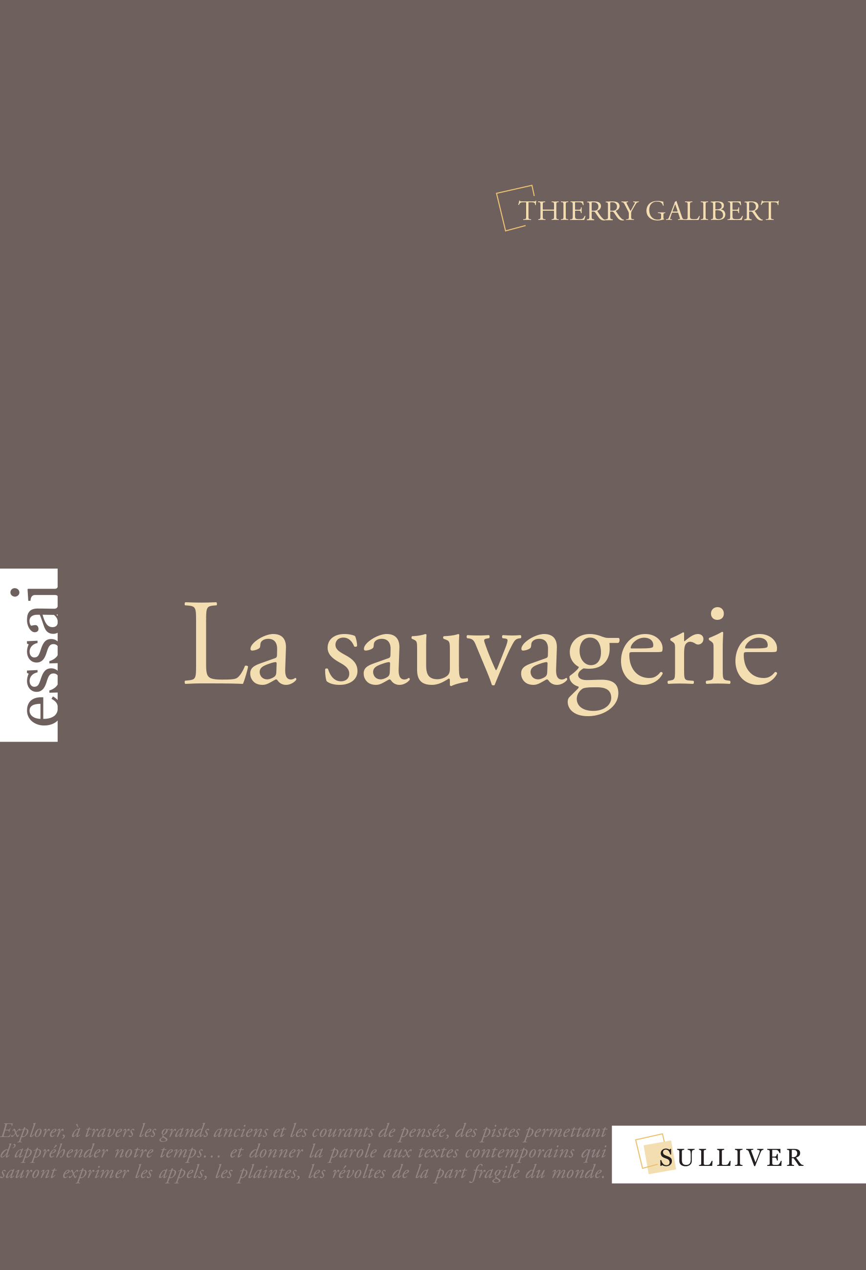 SAUVAGERIE
