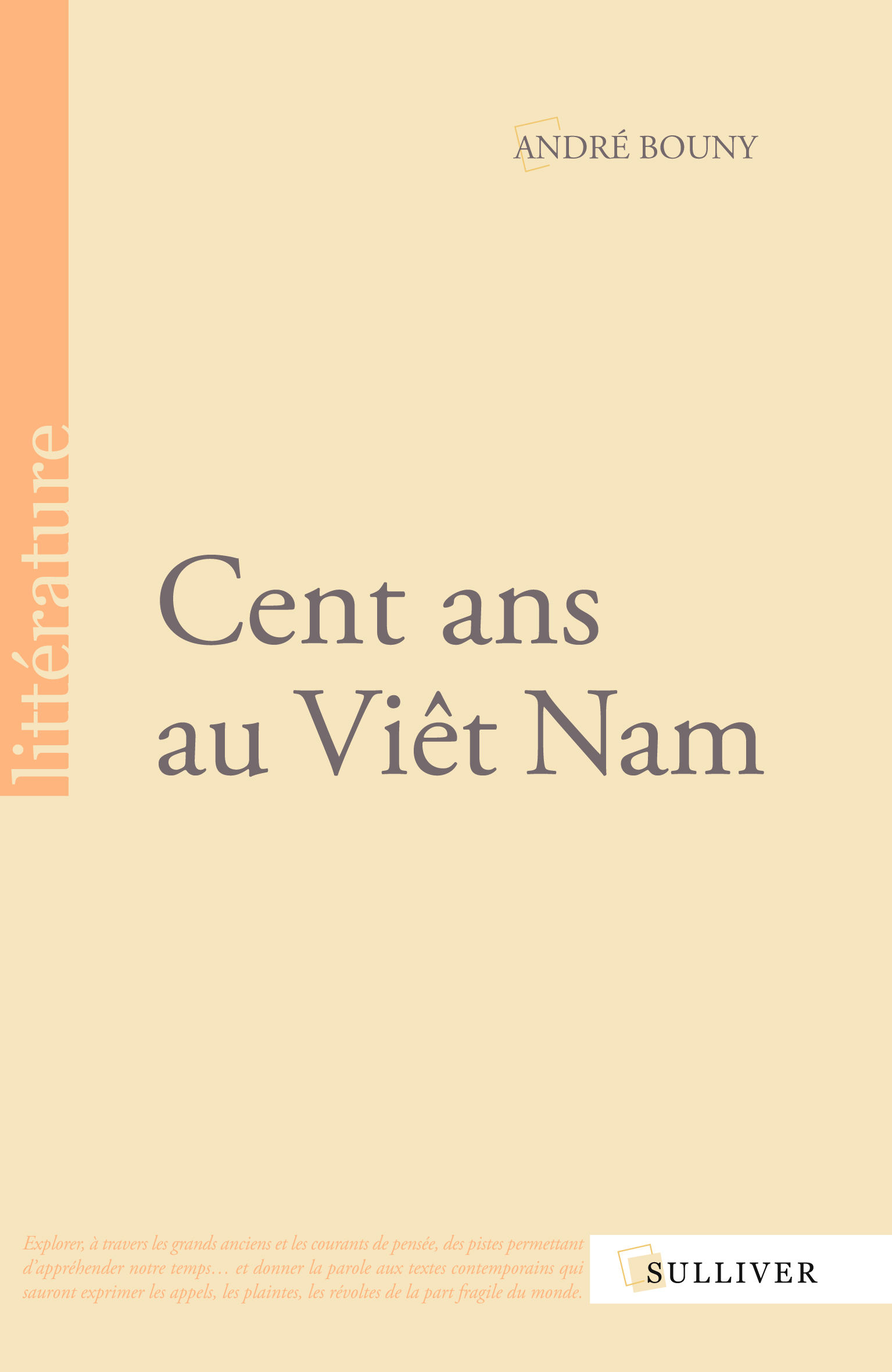 CENT ANS AU VIET NAM