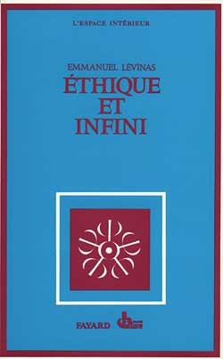 ETHIQUE ET INFINI - DIALOGUES AVEC PHILIPPE NEMO
