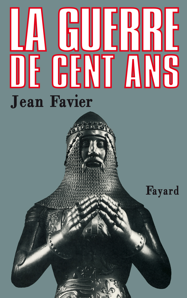 GUERRE DE CENT ANS