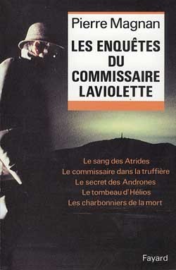 ENQUETES DU COMMISSAIRE LAVIOLETTE