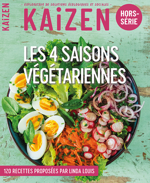 KAIZEN HORS SERIE : LES 4 SAISONS VEGETARIENNES