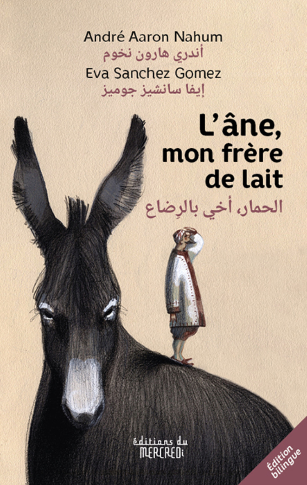 L´ANE, MON FRERE DE LAIT