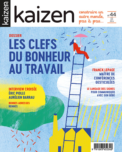 KAIZEN 44 : CLEFS DU BONHEUR AU TRAVAIL - MAI JUIN 2019