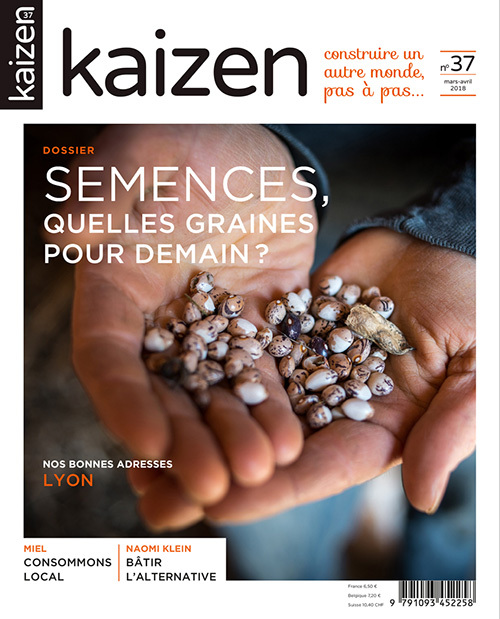 KAIZEN 37 : SEMENCES QUELLES GRAINES POUR DEMAIN ? MARS AVRIL 2018