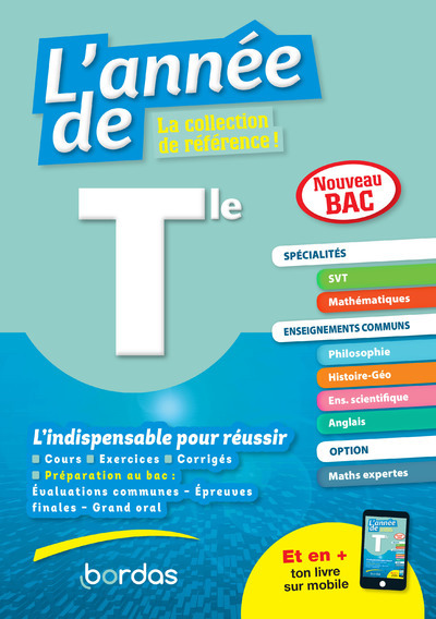 ANNEE DE TLE SPECIALITES MATHS SVT + OPTION MATHS EXPERTES + ENSEIGNEMENTS COMMUNS