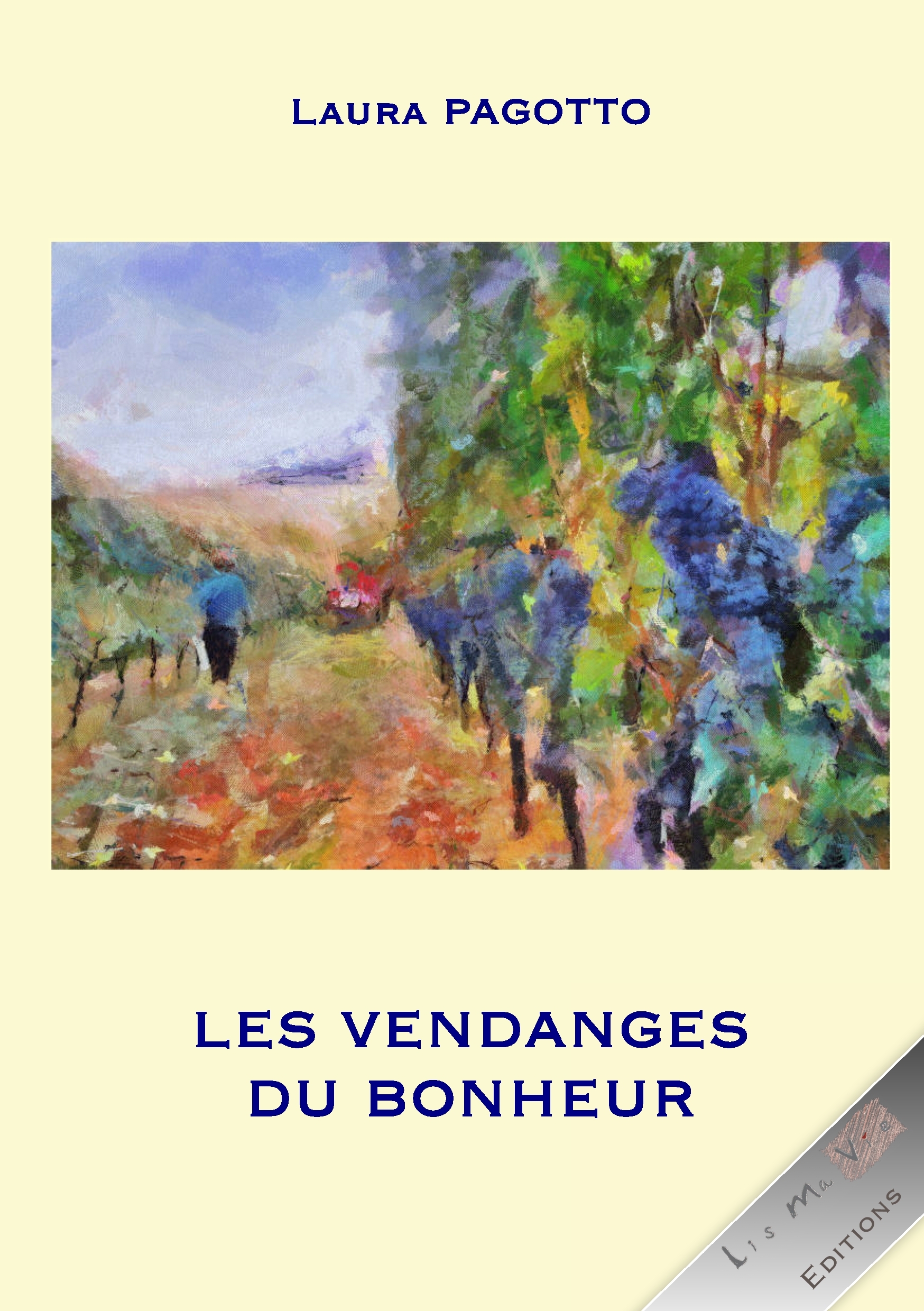 VENDANGES DU BONHEUR