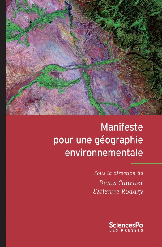 MANIFESTE POUR UNE GEOGRAPHIE ENVIRONNEMENTALE GEOGRAPHIE