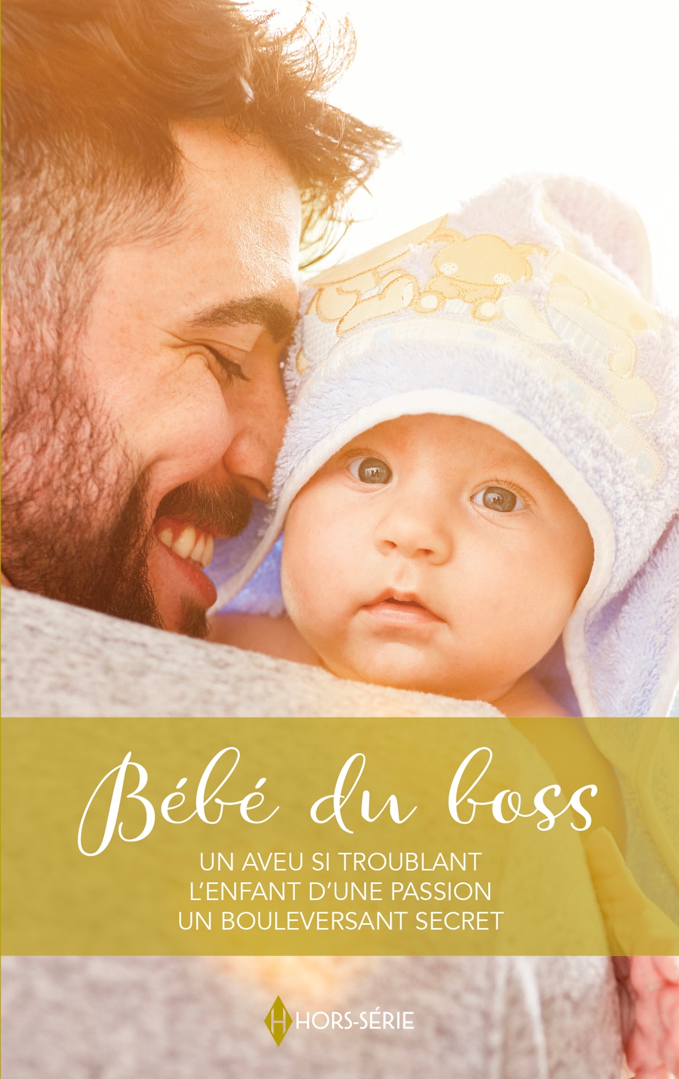 BEBE DU BOSS - UN AVEU SI TROUBLANT - L´ENFANT D´UNE PASSION - UN BOULEVERSANT SECRET