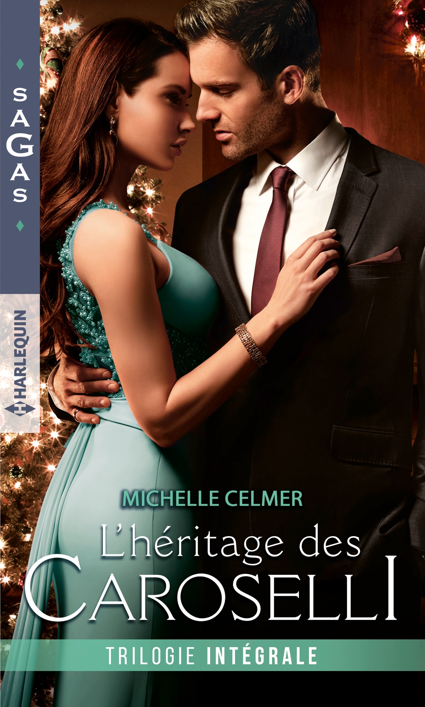 L´HERITAGE DES CAROSELLI - L´HERITIER AMOUREUX - UNE RENCONTRE ENVOUTANTE - L´HERITIER DU DESTIN