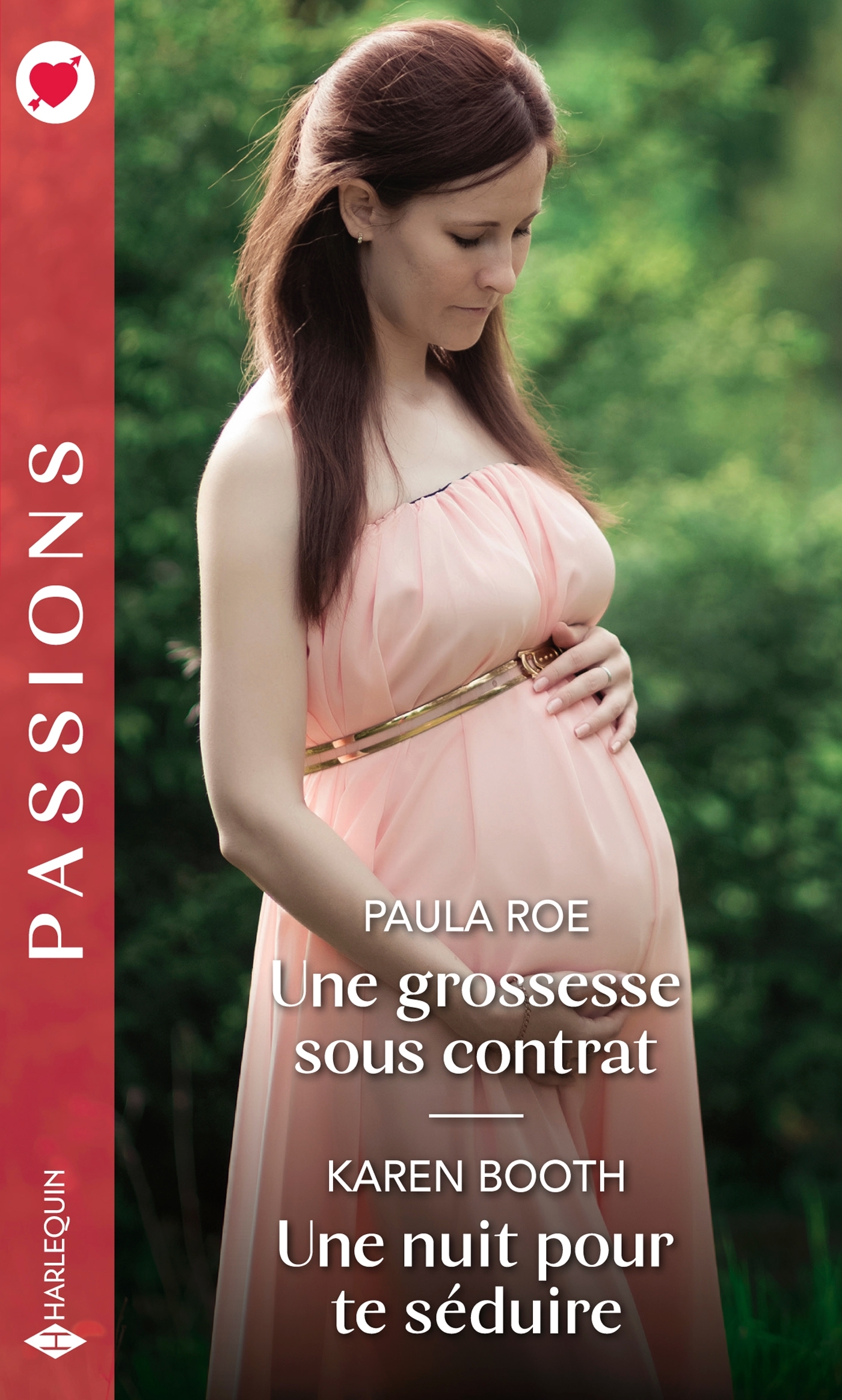 GROSSESSE SOUS CONTRAT - UNE NUIT POUR TE SEDUIRE