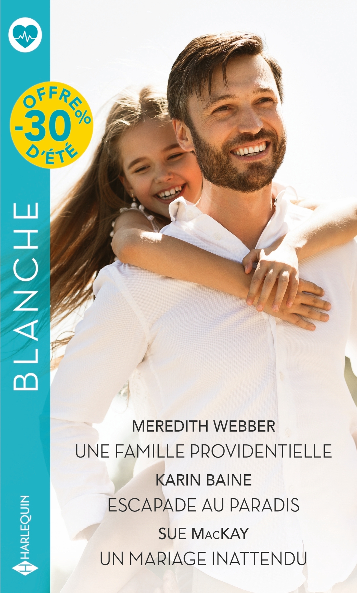 FAMILLE PROVIDENTIELLE - ESCAPADE AU PARADIS - UN MARIAGE INATTENDU