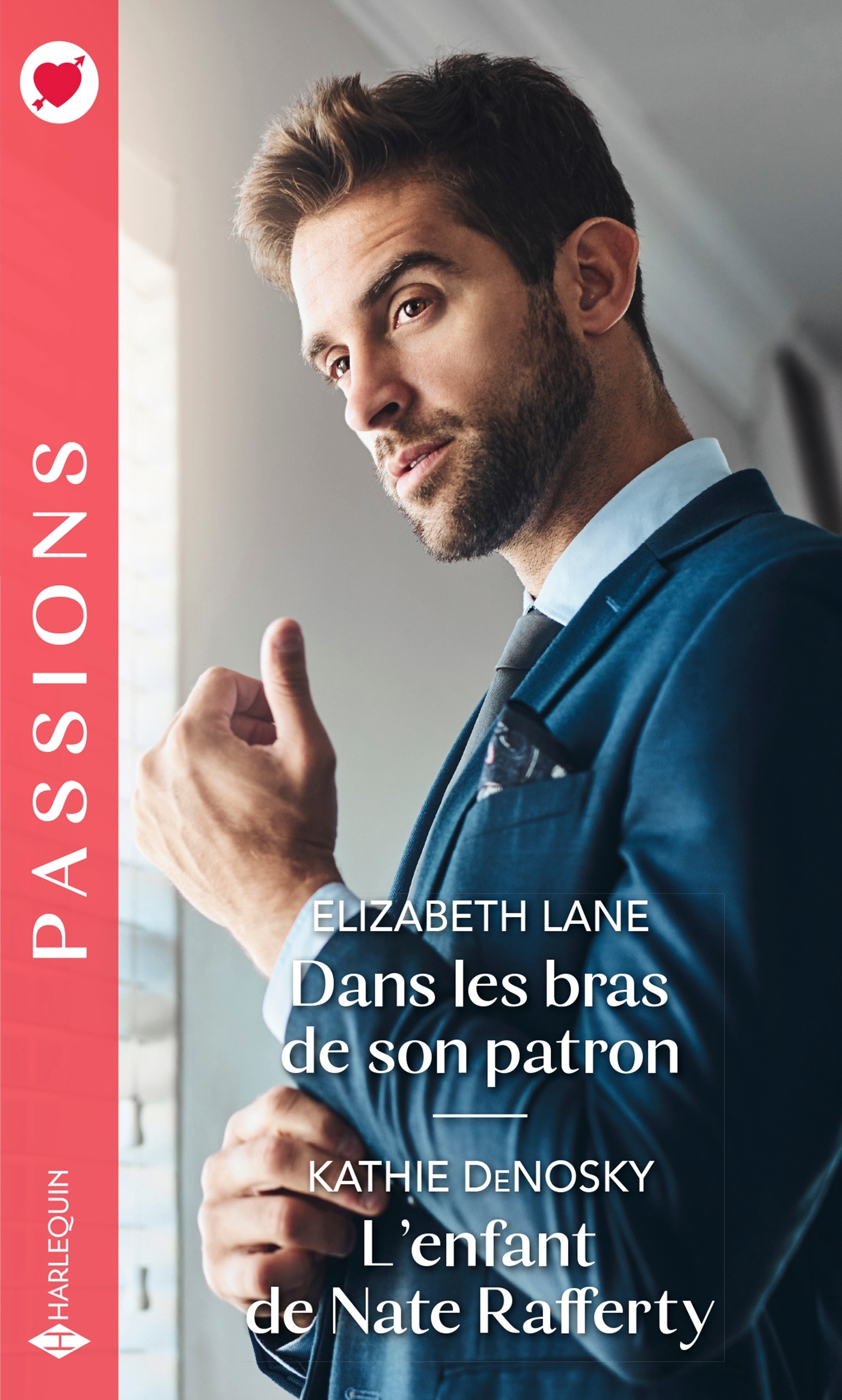 DANS LES BRAS DE SON PATRON - L´ENFANT DE NATE RAFFERTY