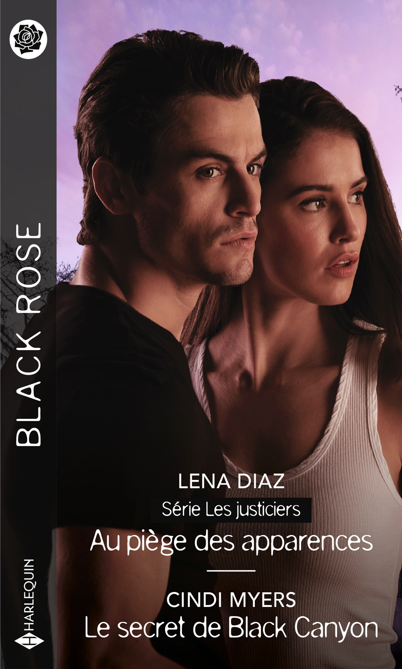JUSTICIERS - T04 - AU PIEGE DES APPARENCES - LE SECRET DE BLACK CANYON