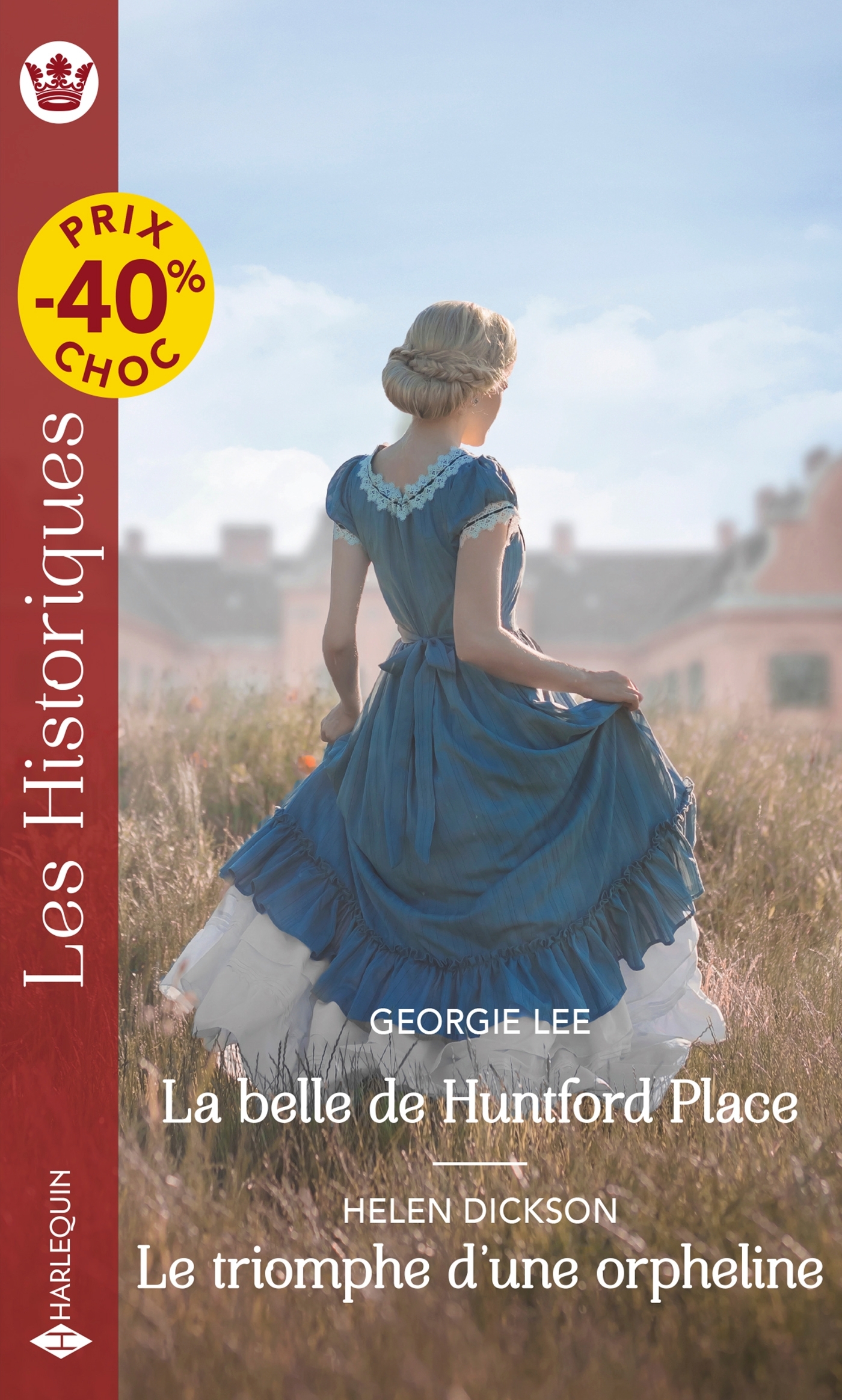 BELLE DE HUNTFORD PLACE - LE TRIOMPHE D´UNE ORPHELINE