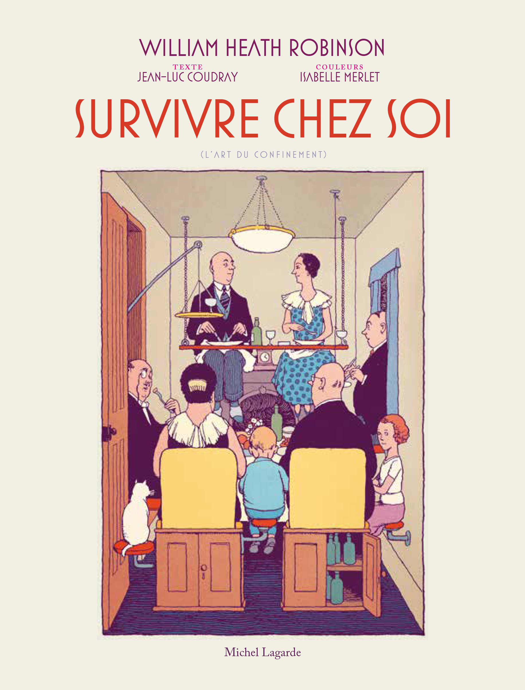 SURVIVRE CHEZ SOI - L ART DU CONFINEMENT - ILLUSTRATIONS, COULEUR