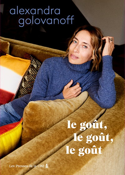 GOUT, LE GOUT, LE GOUT